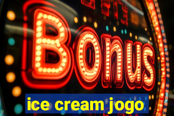 ice cream jogo